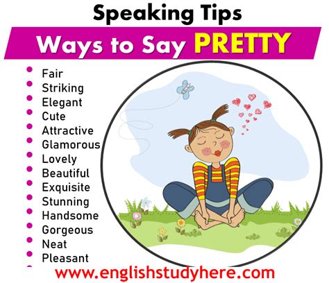 pretty in English .